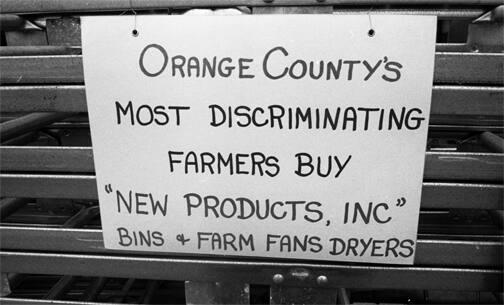 Orange County's Most Discriminating Farmers Sign