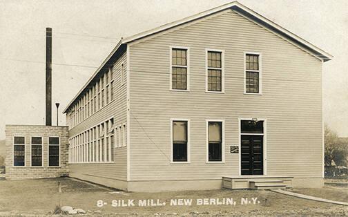 Silk Mill in New Berlin, NY 
